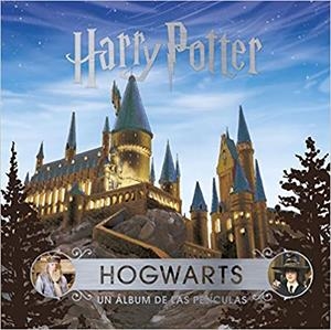 HOGWARTS.UN ÁLBUM DE PELÍCULAS | 9788467932089 | Libreria Geli - Librería Online de Girona - Comprar libros en catalán y castellano