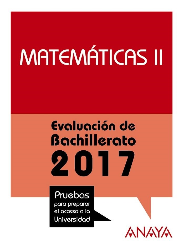 MATEMÁTICAS II.EVLUACION DE BACHILLERATO 2017 | 9788469844878 | BUSTO,ANA ISABEL/DÍAZ ORTEGA,ANA MARÍA | Llibreria Geli - Llibreria Online de Girona - Comprar llibres en català i castellà