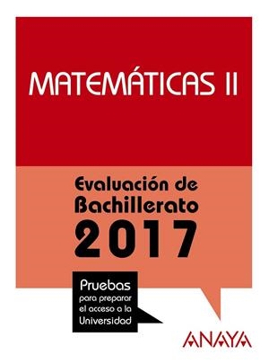 MATEMÁTICAS II.EVLUACION DE BACHILLERATO 2017 | 9788469844878 | BUSTO,ANA ISABEL/DÍAZ ORTEGA,ANA MARÍA | Libreria Geli - Librería Online de Girona - Comprar libros en catalán y castellano