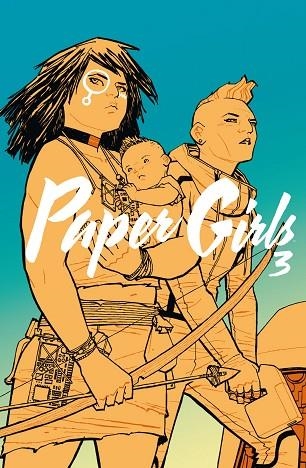 PAPER GIRLS-3 | 9788491730019 | Llibreria Geli - Llibreria Online de Girona - Comprar llibres en català i castellà