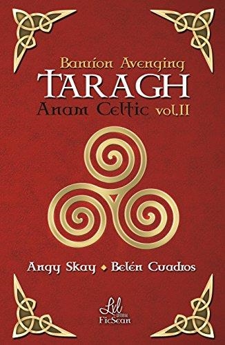 BANNÍON AVENGING TARAGH | 9788416609635 | MUÑOZ SÁNCHEZ,MARIA DE LOS ÁNGELES/CUADROS SAEZ,BELÉN | Libreria Geli - Librería Online de Girona - Comprar libros en catalán y castellano