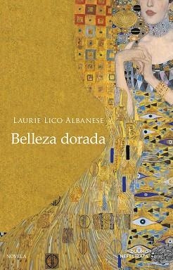 BELLEZA DORADA | 9788417128036 | LICO ALBANESE, LAURIE | Libreria Geli - Librería Online de Girona - Comprar libros en catalán y castellano