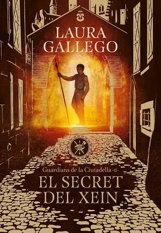 GUARDIANS DE LA CIUTADELLA-2.EL SECRET DEL XEIN | 9788417460396 | GALLEGO,LAURA | Llibreria Geli - Llibreria Online de Girona - Comprar llibres en català i castellà