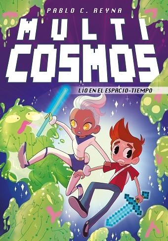 LÍO EN EL ESPACIO-TIEMPO (MULTICOSMOS 4) | 9788417460358 | REYNA,PABLO C. | Libreria Geli - Librería Online de Girona - Comprar libros en catalán y castellano