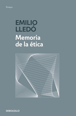 MEMORIA DE LA ÉTICA | 9788466345231 | LLEDÓ,EMILIO | Libreria Geli - Librería Online de Girona - Comprar libros en catalán y castellano