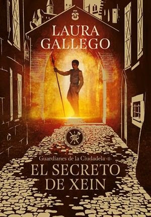 GUARDIANES DE LA CIUDADELA-2.EL SECRETO DE XEIN | 9788490439562 | GALLEGO,LAURA | Llibreria Geli - Llibreria Online de Girona - Comprar llibres en català i castellà