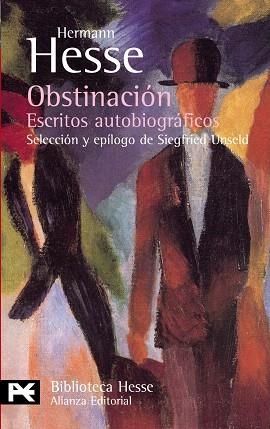 OBSTINACION.ESCRITOS AUTOBIOGRAFICOS | 9788420658667 | HESSE,HERMANN | Llibreria Geli - Llibreria Online de Girona - Comprar llibres en català i castellà