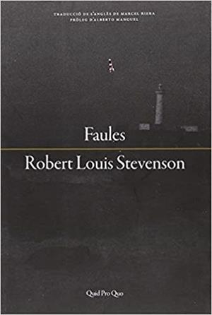 FAULES | 9788417410087 | STEVENSON,ROBERT LOUIS | Libreria Geli - Librería Online de Girona - Comprar libros en catalán y castellano