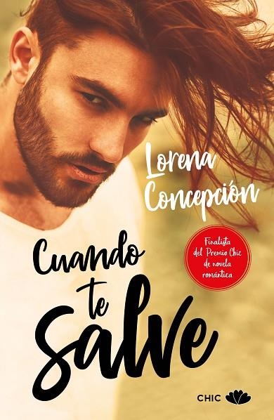 CUANDO TE SALVE | 9788417333201 | CONCEPCIÓN,LORENA | Libreria Geli - Librería Online de Girona - Comprar libros en catalán y castellano