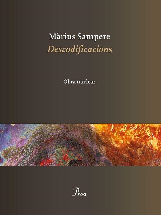 DESCODIFICACIONS.OBRA NUCLEAR | 9788475887302 | SAMPERE,MÀRIUS | Libreria Geli - Librería Online de Girona - Comprar libros en catalán y castellano