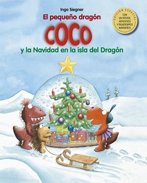 EL PEQUEÑO DRAGÓN COCO Y LA NAVIDAD EN LA ISLA DEL DRAGÓN | 9788424663278 | SIEGNER,INGO | Llibreria Geli - Llibreria Online de Girona - Comprar llibres en català i castellà