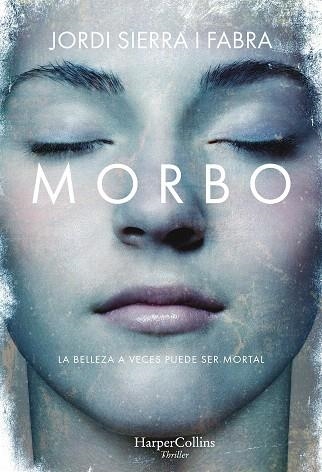 MORBO | 9788491393290 | SIERRA I FABRA,JORDI | Libreria Geli - Librería Online de Girona - Comprar libros en catalán y castellano