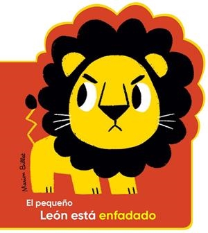 EL PEQUEÑO LEÓN ESTÁ ENFADADO | 9788426145031 | BILLET,MARION | Libreria Geli - Librería Online de Girona - Comprar libros en catalán y castellano