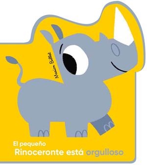 EL PEQUEÑO RINOCERONTE ESTÁ ORGULLOSO | 9788426145055 | BILLET,MARION | Libreria Geli - Librería Online de Girona - Comprar libros en catalán y castellano