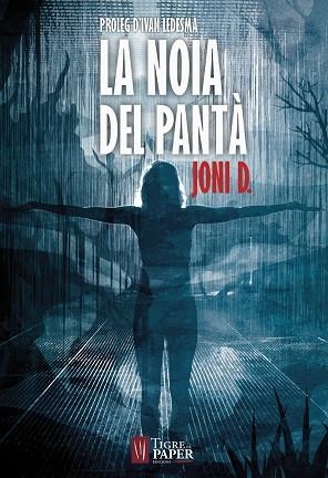 LA NOIA DEL PANTÀ | 9788416855353 | JONI D. | Libreria Geli - Librería Online de Girona - Comprar libros en catalán y castellano