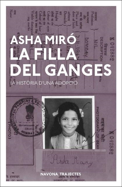 LA FILLA DEL GANGES | 9788417181550 | MIRÓ,ASHA | Libreria Geli - Librería Online de Girona - Comprar libros en catalán y castellano