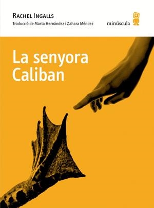 LA SENYORA CALIBAN | 9788494834899 | INGALLS,RACHEL | Libreria Geli - Librería Online de Girona - Comprar libros en catalán y castellano