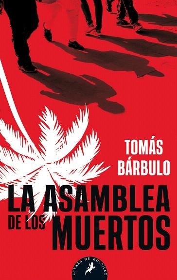 LA ASAMBLEA DE LOS MUERTOS | 9788498389067 | BÁRBULO,TOMÁS | Libreria Geli - Librería Online de Girona - Comprar libros en catalán y castellano