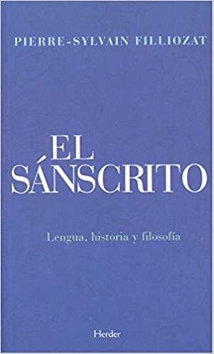 EL SÁNSCRITO.LENGUA,HISTORIA Y FILOSOFÍA | 9788425440786 | FILLIOZAT,PIERRE-SYLVAIN | Llibreria Geli - Llibreria Online de Girona - Comprar llibres en català i castellà