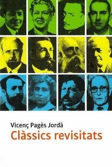 CLÀSSICS REVISITATS | 9788415808664 | PAGÈS JORDÀ,VICENÇ | Libreria Geli - Librería Online de Girona - Comprar libros en catalán y castellano