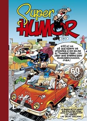 SUPER HUMOR MORTADELO Y FILEMÓN 30 | 9788402421845 | IBÁÑEZ,FRANCISCO | Llibreria Geli - Llibreria Online de Girona - Comprar llibres en català i castellà