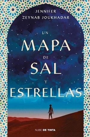 UN MAPA DE SAL Y ESTRELLAS | 9788416588374 | ZEYNAB JOUKHADAR,JENNIFER | Libreria Geli - Librería Online de Girona - Comprar libros en catalán y castellano