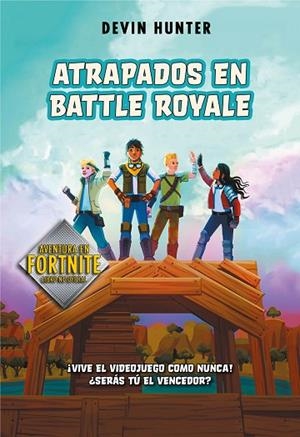 ATRAPADOS EN BATTLE ROYALE | 9788420434292 | HUNTER,DEVIN | Libreria Geli - Librería Online de Girona - Comprar libros en catalán y castellano