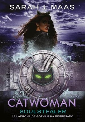 CATWOMAN:SOULSTEALER (DC ICONS 3) | 9788490439227 | MAAS,SARAH J. | Llibreria Geli - Llibreria Online de Girona - Comprar llibres en català i castellà