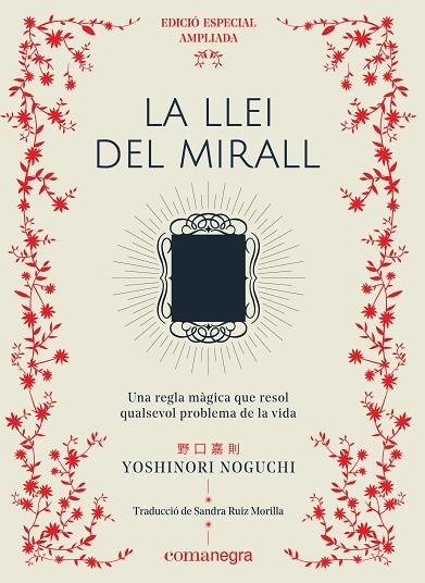 LA LLEI DEL MIRALL (EDICIÓ ESPECIAL) | 9788417188689 | NOGUCHI,YOSHINORI | Libreria Geli - Librería Online de Girona - Comprar libros en catalán y castellano