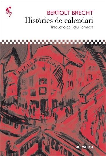 HISTÒRIES DE CALENDARI | 9788416948291 | BRECHT,BERTOLT | Libreria Geli - Librería Online de Girona - Comprar libros en catalán y castellano