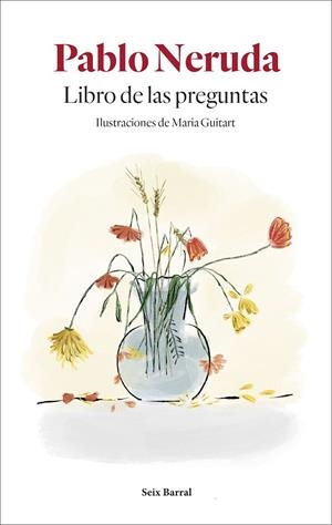 LIBRO DE LAS PREGUNTAS | 9788432234132 | NERUDA,PABLO | Libreria Geli - Librería Online de Girona - Comprar libros en catalán y castellano