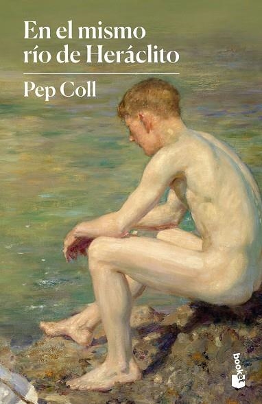 EN EL MISMO RÍO DE HERÁCLITO | 9788423354535 | COLL,PEP | Llibreria Geli - Llibreria Online de Girona - Comprar llibres en català i castellà