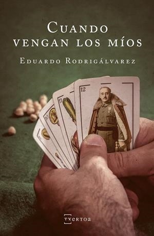CUANDO VENGAN LOS MÍOS | 9788471486103 | RODRIGÁVAREZ,EDUARDO | Llibreria Geli - Llibreria Online de Girona - Comprar llibres en català i castellà
