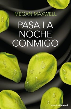 PASA LA NOCHE CONMIGO | 9788408196457 | MAXWELL,MEGAN | Libreria Geli - Librería Online de Girona - Comprar libros en catalán y castellano