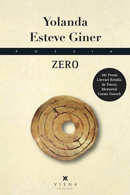 ZERO | 9788494906657 | ESTEVE GINER,YOLANDA | Libreria Geli - Librería Online de Girona - Comprar libros en catalán y castellano