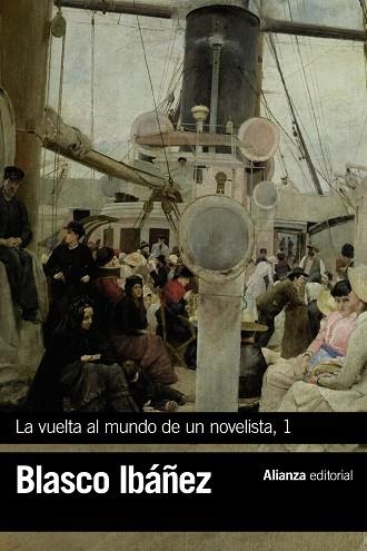 LA VUELTA AL MUNDO DE UN NOVELISTA-1 | 9788491813231 | BLASCO IBÁÑEZ,VICENTE | Libreria Geli - Librería Online de Girona - Comprar libros en catalán y castellano