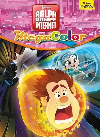 RALPH ROMPE INTERNET.MEGACOLOR | 9788417529178 | Libreria Geli - Librería Online de Girona - Comprar libros en catalán y castellano