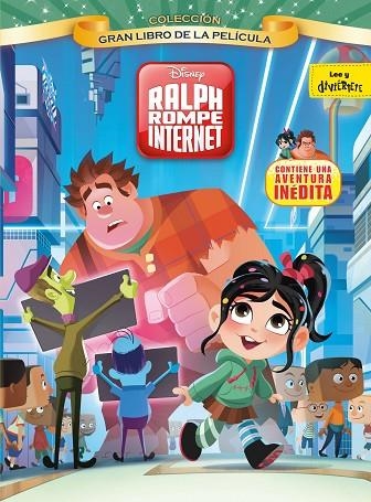 RALPH ROMPE INTERNET.GRAN LIBRO DE LA PELÍCULA | 9788417529147 | Libreria Geli - Librería Online de Girona - Comprar libros en catalán y castellano