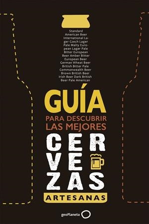 GUÍA PARA DESCUBRIR LAS MEJORES CERVEZAS ARTESANAS | 9788408165736 | CASTELLS ENCINAS,IVÓ/BUENACHE ZARAGOZA,GONZALO/FERMUN,DANIEL | Llibreria Geli - Llibreria Online de Girona - Comprar llibres en català i castellà
