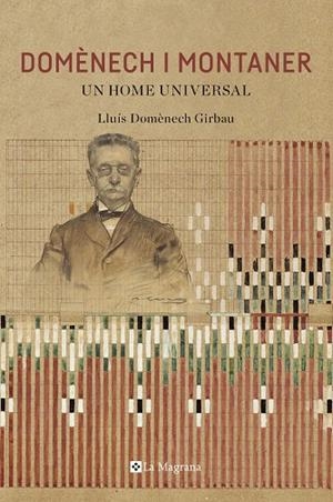 DOMENECH I MONTANER.UN HOME UNIVERSAL | 9788482648446 | DOMENECH GIRBAU,LLUIS | Llibreria Geli - Llibreria Online de Girona - Comprar llibres en català i castellà
