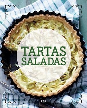 TARTAS SALADAS | 9788491870623 | Libreria Geli - Librería Online de Girona - Comprar libros en catalán y castellano