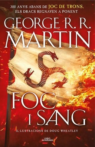 FOC I SANG(CANÇÓ DE GEL I FOC) | 9788420434117 | MARTIN,GEORGE R.R./WHEATLEY,DOUG | Libreria Geli - Librería Online de Girona - Comprar libros en catalán y castellano