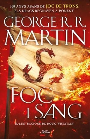 FOC I SANG(CANÇÓ DE GEL I FOC) | 9788420434117 | MARTIN,GEORGE R.R./WHEATLEY,DOUG | Llibreria Geli - Llibreria Online de Girona - Comprar llibres en català i castellà