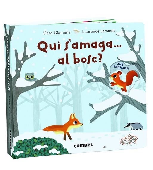 QUI S'AMAGA...AL BOSC? | 9788491013723 | CLAMENS,MARC/JAMMES,LAURENCE | Libreria Geli - Librería Online de Girona - Comprar libros en catalán y castellano
