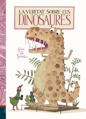 LA VERITAT SOBRE ELS DINOSAURES | 9788447937431 | VAN GENECHTEN,GUIDO | Libreria Geli - Librería Online de Girona - Comprar libros en catalán y castellano