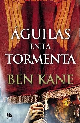 ÁGUILAS EN LA TORMENTA(ÁGUILAS DE ROMA-3) | 9788490707104 | KANE,BEN | Llibreria Geli - Llibreria Online de Girona - Comprar llibres en català i castellà