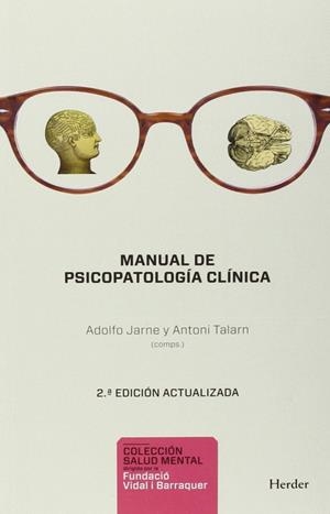 MANUAL DE PSICOPATOLOGÍA CLÍNICA(2ª EDICION 2015) | 9788425433276 | JARNE,ADOLFO | Libreria Geli - Librería Online de Girona - Comprar libros en catalán y castellano