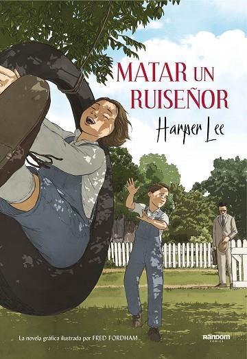 MATAR UN RUISEÑOR (LA NOVELA GRÁFICA) | 9788417247201 | LEE,HARPER | Libreria Geli - Librería Online de Girona - Comprar libros en catalán y castellano