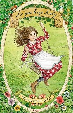 LO QUE HIZO KATY | 9788417454623 | COOLIDGE,SUSAN | Libreria Geli - Librería Online de Girona - Comprar libros en catalán y castellano