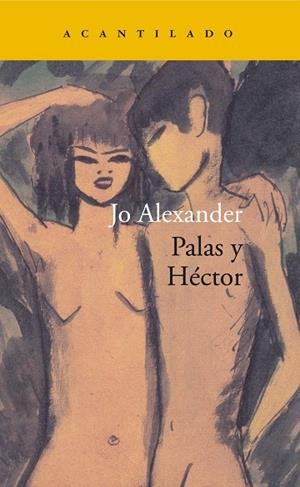 PALAS Y HÉCTOR | 9788417346058 | ALEXANDER,JO | Llibreria Geli - Llibreria Online de Girona - Comprar llibres en català i castellà